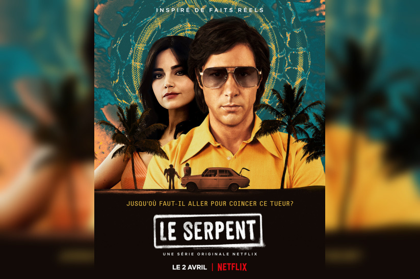 Le Serpent La Nouvelle Mini S Rie De Netflix Avec Tahar Rahim La