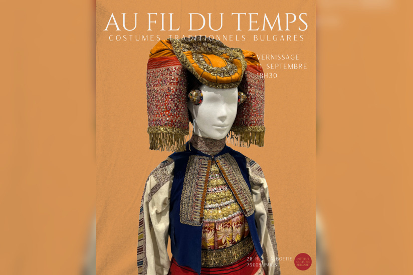 AU FIL DU TEMPS /Costumes traditionnels bulgares - exposition