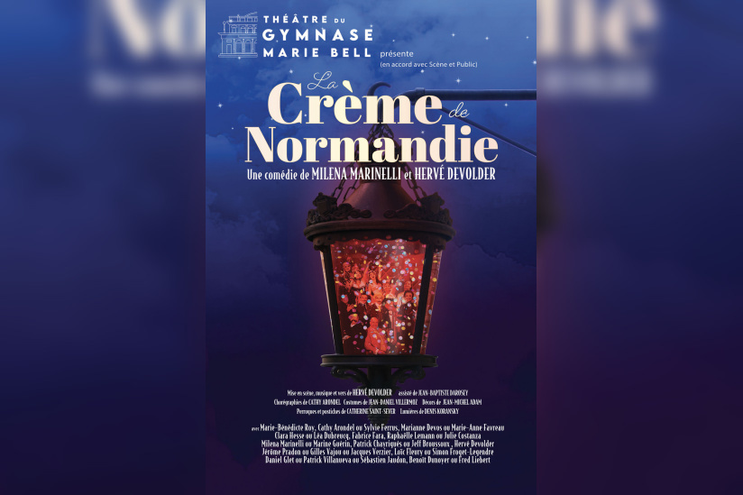 La crème de Normandie, la dernière comédie musicale d'Hervé Devolder 