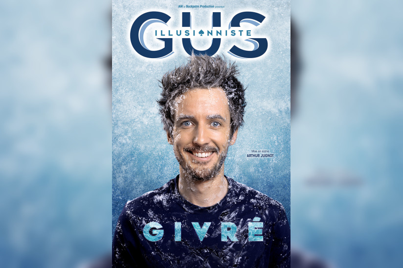 Gus l'illusioniste de retour sur scène avec son nouveau spectacle Givré 