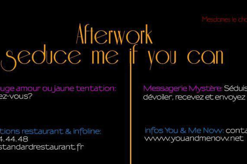 After work « Seduce me if you can »