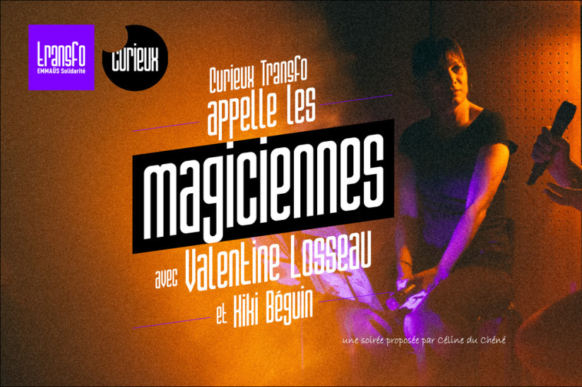 Rencontre culturelle et apéritive : Les magiciennes au Curieux Transfo - sortir à paris A