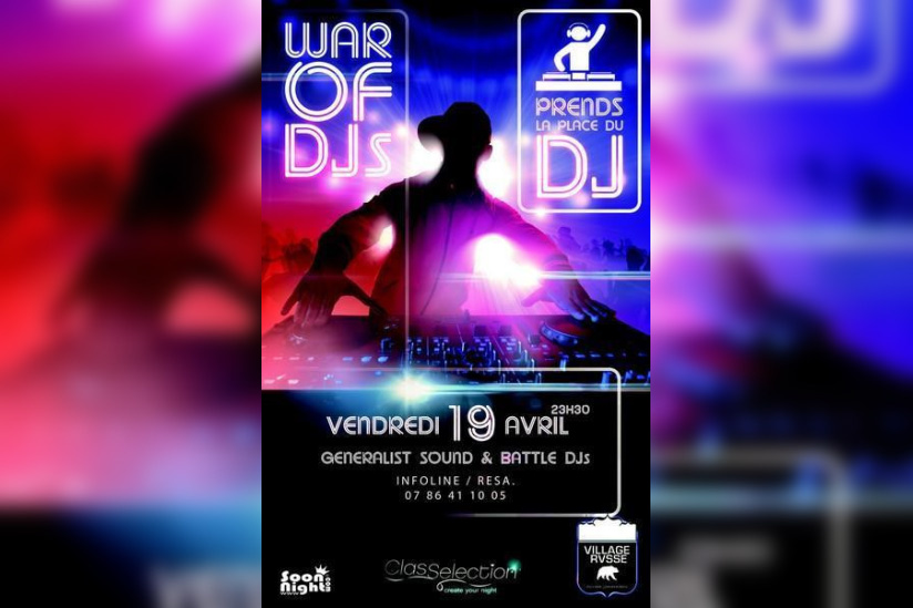 ?• WAR of DJs (by ClasSelection)•?