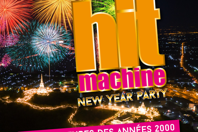 La célèbre soirée HiT MACHINE revient pour le 31 « Nouvel an 100% tubes des années 2000’ »