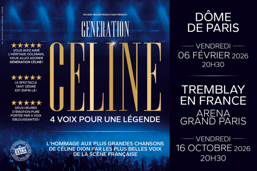 GENERATION CELINE : AU DOME DE PARIS & L'ARENA GRAND PARIS EN 2026 !