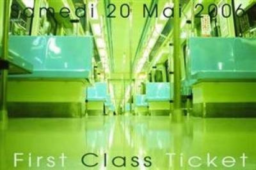 FIRST CLASS TICKET