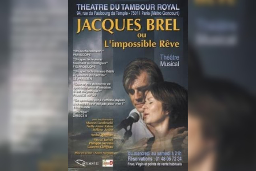 Jacques Brel ou l impossible reve