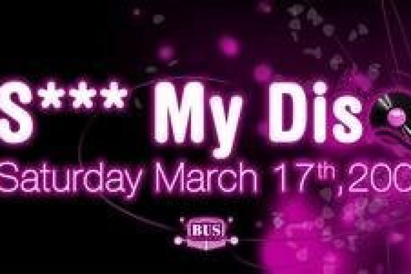 S*** My Disco