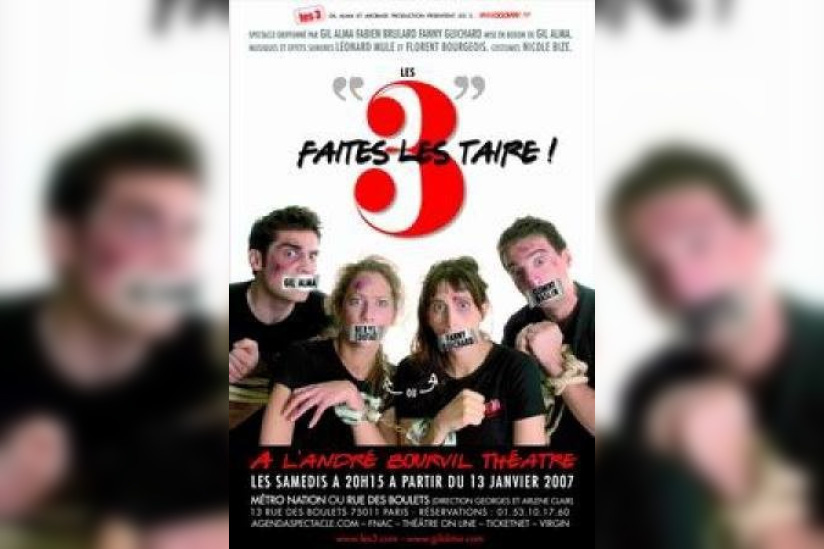 LES 3 FAITES LES TAIRE !