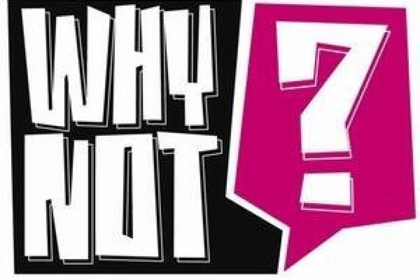  Why Not ? Club 