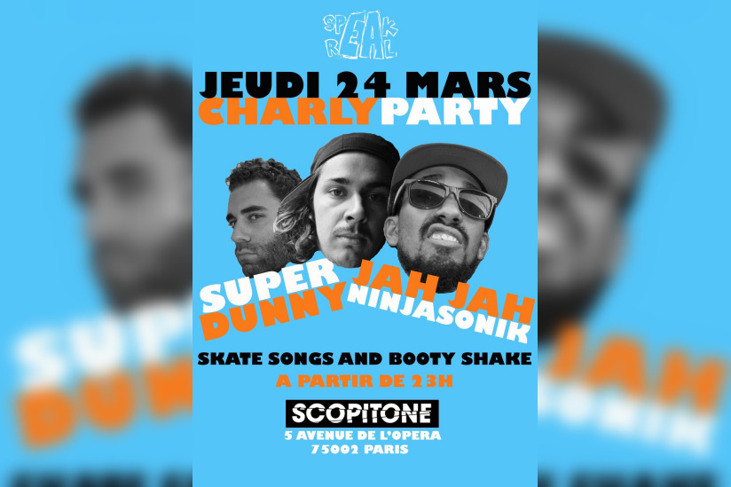 Scopitone, SPEAK REAL, CharlyParty