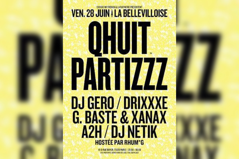 Qhuit Partizzz w/ DJ Gero, Drixxxe, DJ Netik
