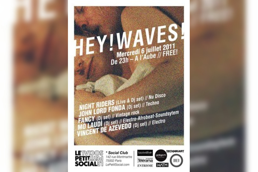 Hey ! Waves, Social Club, Soirée