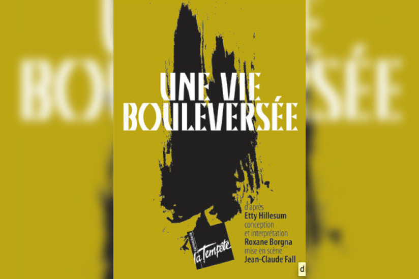 une vie bouleversée