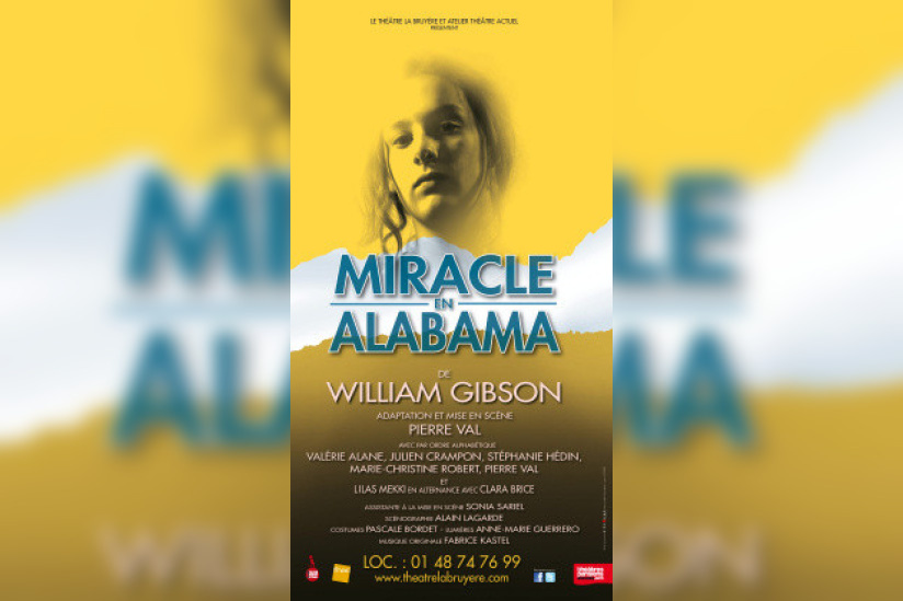 Miracles en Alabama au Théâtre La Bruyère