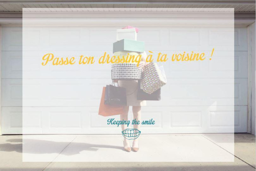 Passe ton dressing à ta voisine