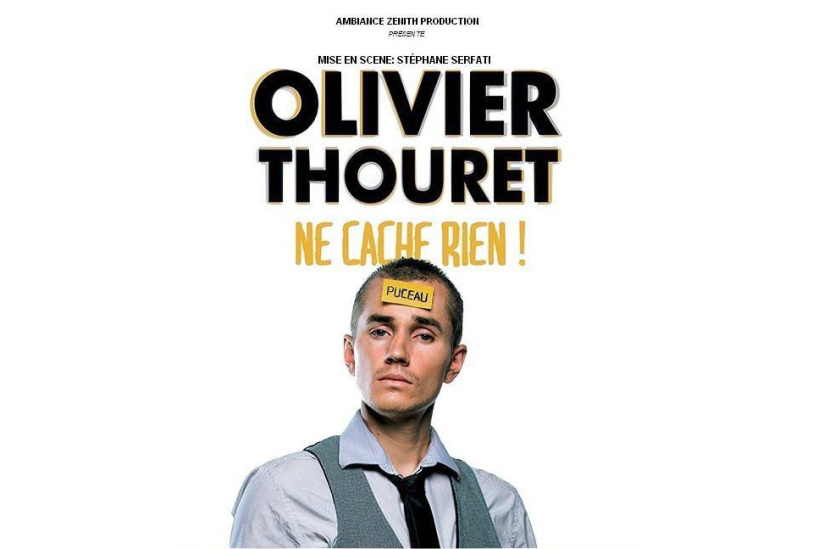 Olivier Thouret ne cache rien ! 