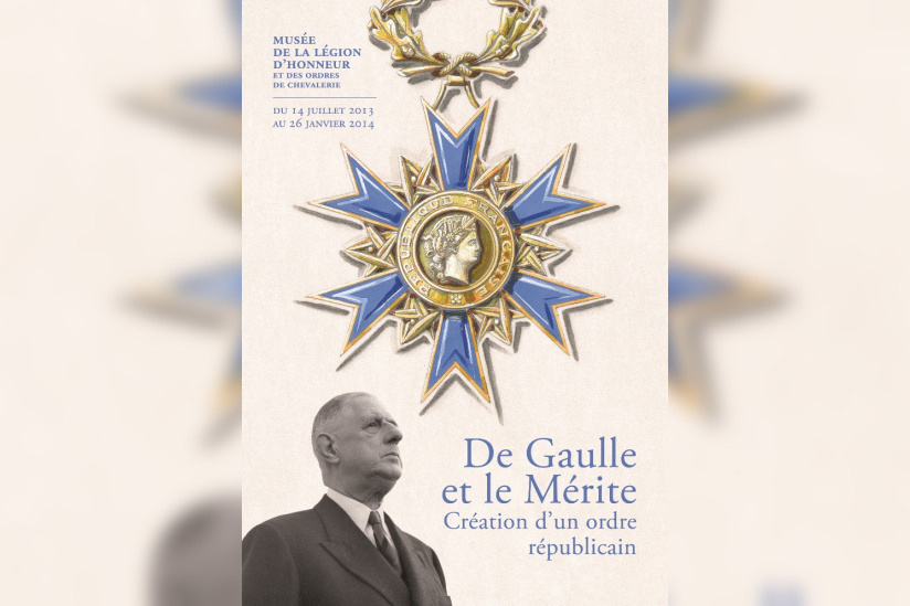 De Gaulle et le Mérite, l'exposition au Musée de la Légion d'Honneur