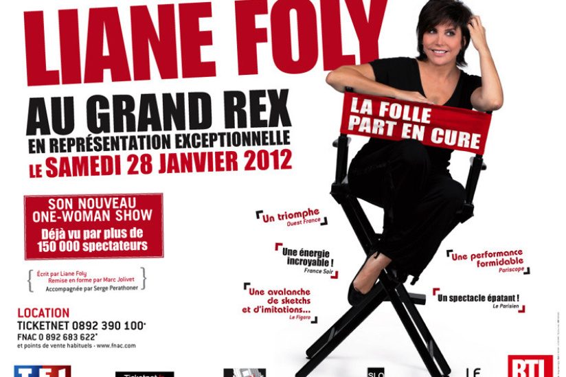 liane foly au grand rex, la folle part en cure, one man show