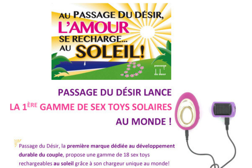 Les Sex Toys à recharge solaire débarque au Passage du désir ! 