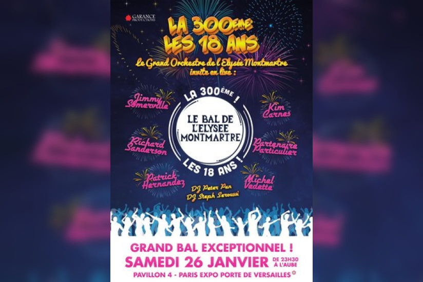 Le Bal de l’Elysée Montmartre la 300e