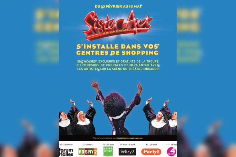 Sister Act s'invite dans les centres de Shopping d'Ile de France