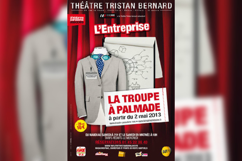 La Troupe à Palmade présente L'Entreprise au Théâtre Tristan Bernard