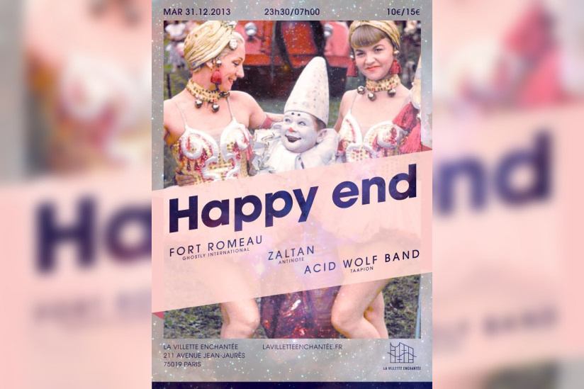 NYE - HAPPY END avec FORT ROMEAU, ZALTAN & ACID WOLF BAND