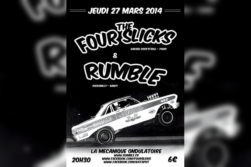 Rumble et The Four Slicks
