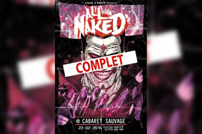All Naked 2.0 au Cabaret Sauvage avec Kill The Noise