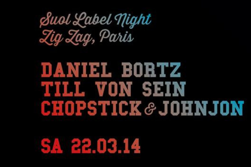 Suol Label Night au Zig Zag avec Daniel Bortz 