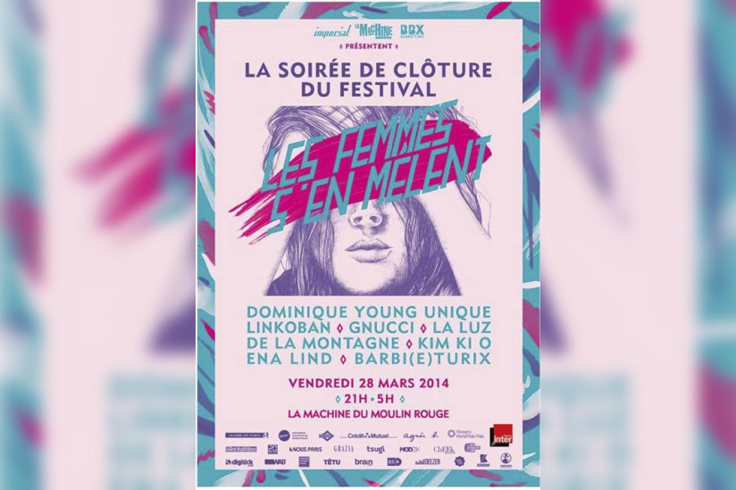 Festival Les Femmes s’en mêlent 2014 : soirée de clôture à la Machine