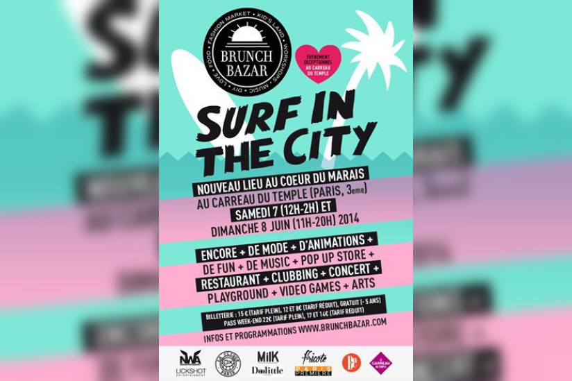 Brunch Bazar au Carreau du Temple : Surf in the City 