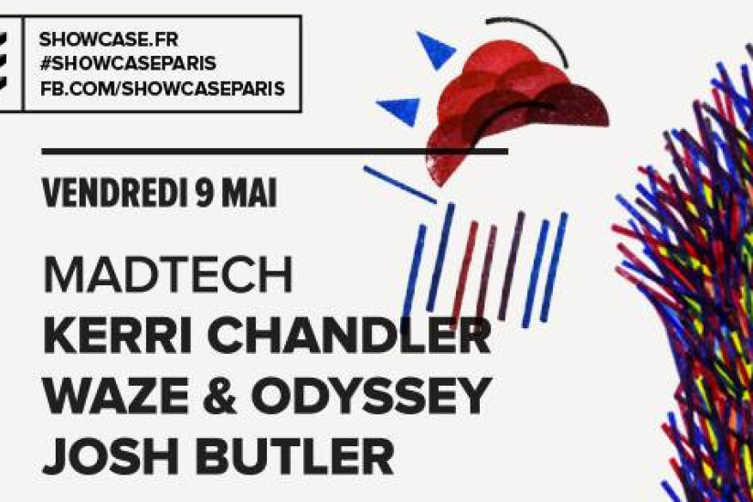 Madtech au Showcase avec Kerri Chandler 