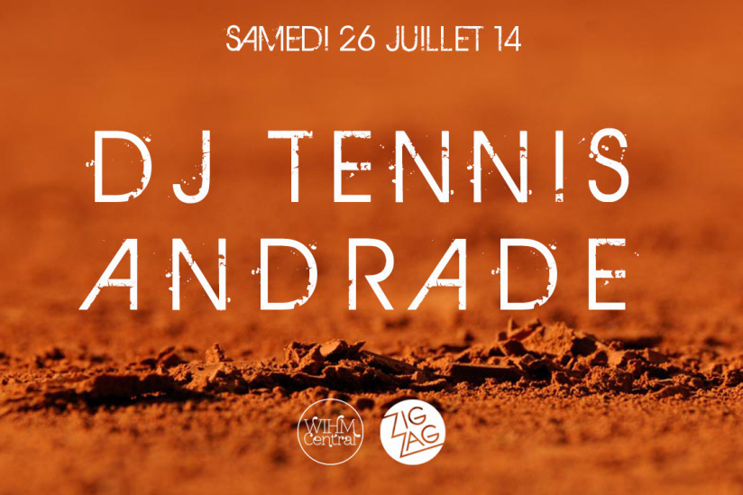 DJ Tennis et Andrade au Zig Zag Club