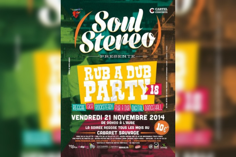 Soul Stereo Rub A Dub Party #18 au Cabaret Sauvage