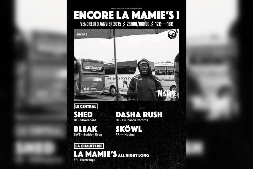 Encore x La Mamie’s à la Machine du Moulin Rouge