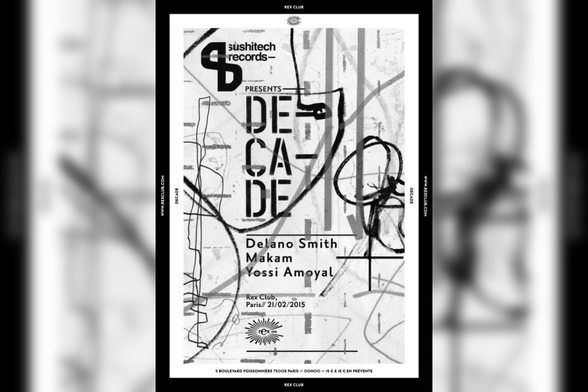 Sushitech Presents Decade au Rex Club