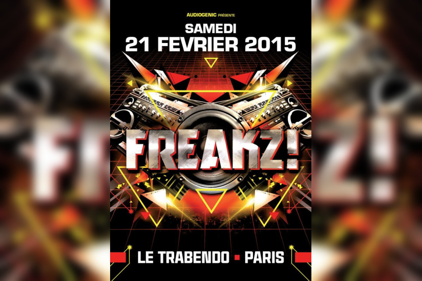 Soirée Freakz! Au Trabendo : gagne ta place !