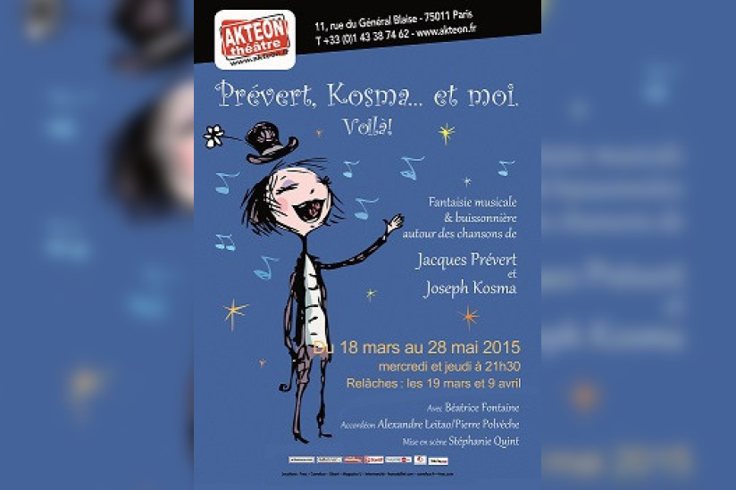 Prévert, Kosma et moi... Voilà ! au Théâtre de l'Aktéon 