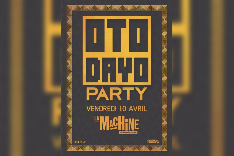 Excuse My French présente Otodayo Party à La Machine 