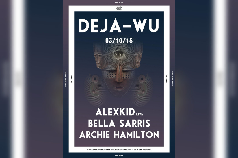 Deja-Wu au Rex Club avec Archie Hamilton