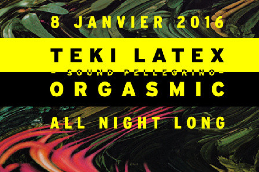 Sound Pellegrino Orgasmic All Night Long au Showcase