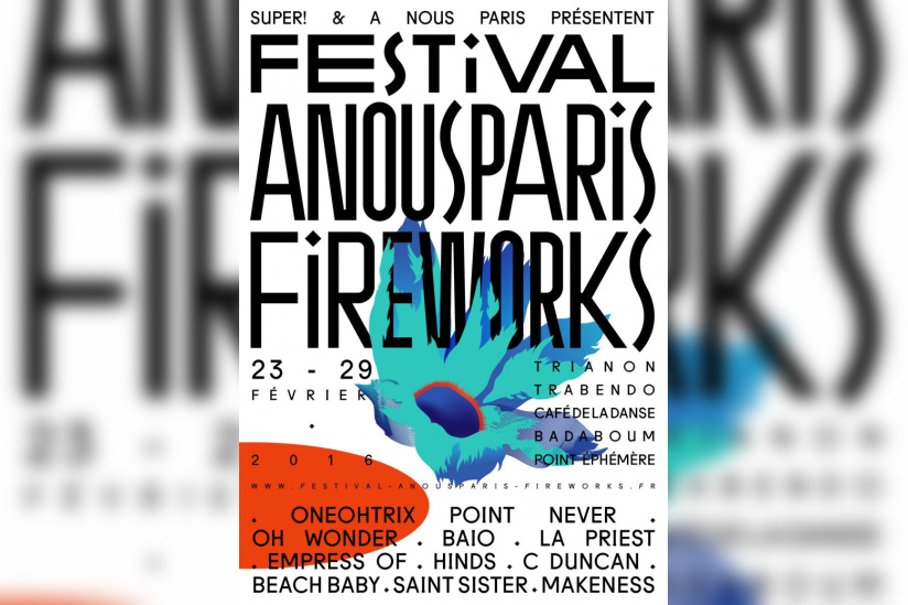 Festival A Nous Paris Fireworks 2016 : dates, programmation et réservations