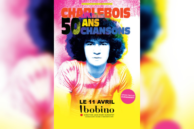 Robert Charlebois en concert à Paris : 50 ans – 50 chansons à Bobino