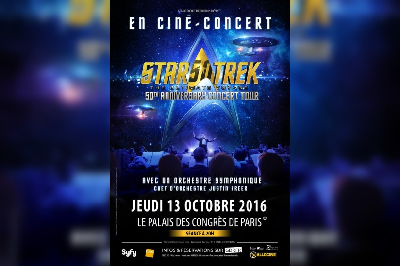 Star Trek : The Ultimate Voyage en ciné-concert au Palais des Congrès de Paris en 2016