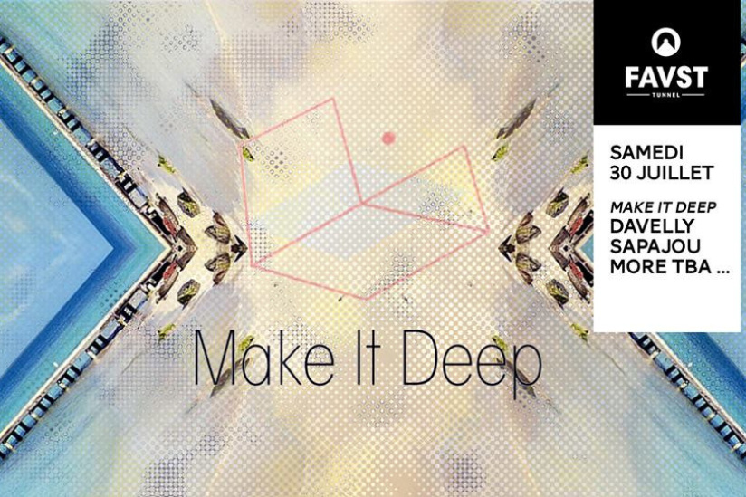 Faust x Make It Deep 