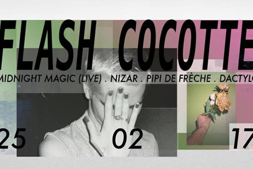 Flash Cocotte au Club Nuits Fauves
