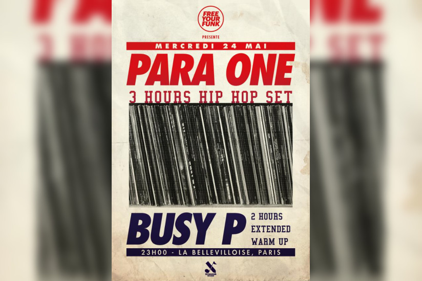 Free Your Funk à La Bellevilloise avec Para One & Busy P