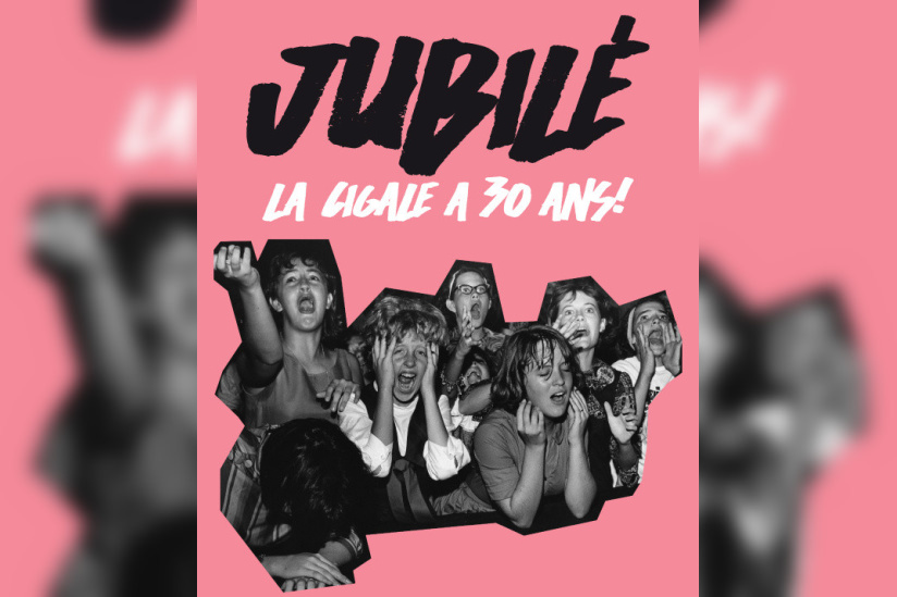 Jubilé La Cigale a 30 ans !